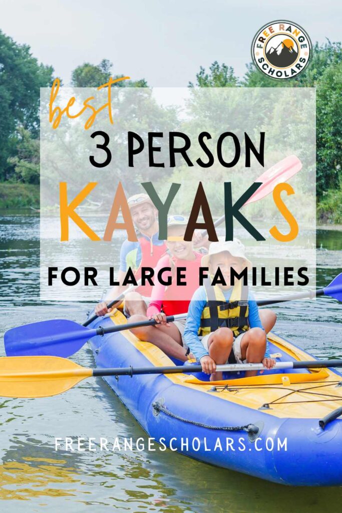 3 person kayaks for large families